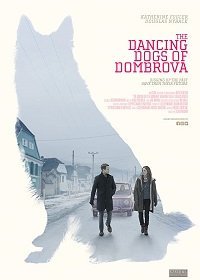 Танцующие собаки из Домбровы (2018) Смотреть онлайн