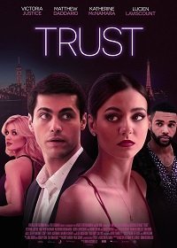 Доверие (2021) Смотреть онлайн