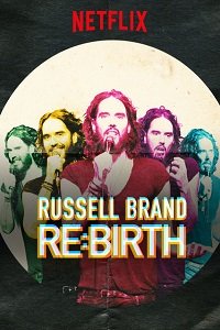 Расселл Брэнд: Re: Рождение (2018) Смотреть онлайн