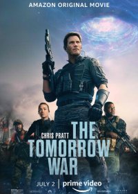 Война будущего (2021) Смотреть онлайн