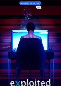 Эксплойтед (2022) Смотреть онлайн