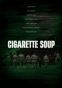 Суп из сигарет (2017) Смотреть онлайн