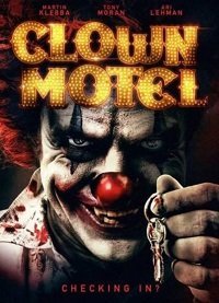 Мотель клоунов: Восставшие (2019) Смотреть онлайн