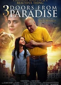 Три двери из Рая (2018) Смотреть онлайн