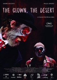 Клоун, пустыня (2021) Смотреть онлайн