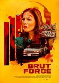 Грубая сила (2022) Смотреть онлайн