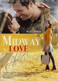 Из Мидуэя с любовью (2019) Смотреть онлайн