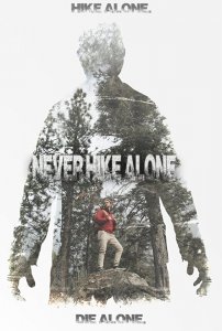 Ни когда не ходите в поход одни (2017) Смотреть онлайн