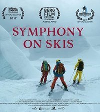 Лыжная Симфония (2017) Смотреть онлайн