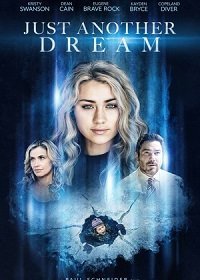 Всего лишь сон (2021) Смотреть онлайн