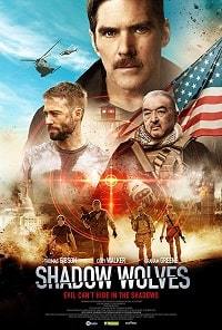 Теневые Волки (2019) Смотреть онлайн