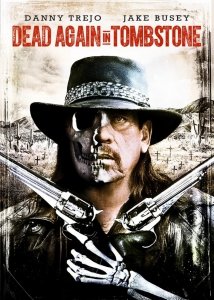 Мертвец из Тумстоуна 2 (2017) Смотреть онлайн