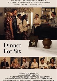 Ужин на шестерых (2019) Смотреть онлайн
