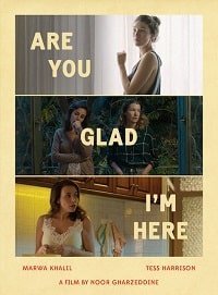 Ты рада, что я здесь? (2018) Смотреть онлайн