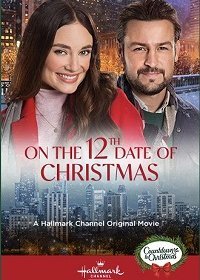 12 рождественских свиданий (2020) Смотреть онлайн