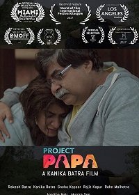 Проект "Папа" (2018) Смотреть онлайн