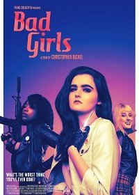 Дрянные девочки (2021) Смотреть онлайн