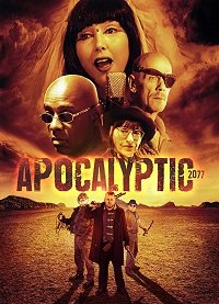 Апокалипсис 2077 (2019) Смотреть онлайн