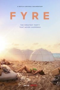 FYRE: Величайшая вечеринка, которая не состоялась (2019) Смотреть онлайн