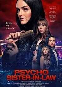 Моя сестра — психопатка (2020) Смотреть онлайн