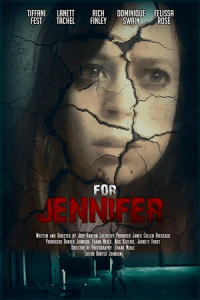 Для Дженнифер (2018) Смотреть онлайн