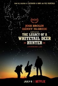 Наследие охотника на белохвостого оленя (2018) Смотреть онлайн