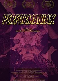 Перфоманьяки (2019) Смотреть онлайн
