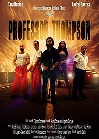 Профессор Томпсон (2018) Смотреть онлайн