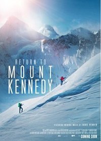 Возвращение на гору Кеннеди (2019) Смотреть онлайн