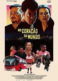 В сердце мира (2019) Смотреть онлайн