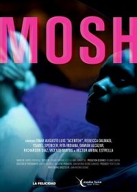 Мош (2019) Смотреть онлайн