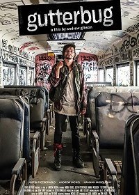 Подонок / Gutterbug (2019) Смотреть онлайн