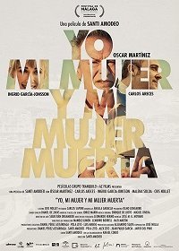 Я и моя мертвая жена (2019) Смотреть онлайн