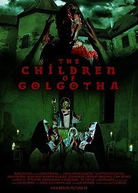 Дети Голгофы (2019) Смотреть онлайн