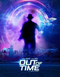 Вне времени (2019) Смотреть онлайн