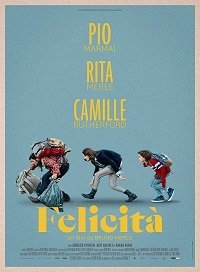 Феличита (2020) Смотреть онлайн