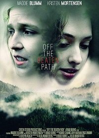 Непроторенный путь (2019) Смотреть онлайн