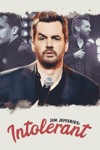 Джим Джефферис: Нетерпимый (2020) Смотреть онлайн