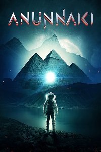 Ануннаки (2017) Смотреть онлайн