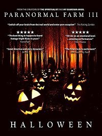 Паранормальная ферма 3: Хэллоуин (2019) Смотреть онлайн