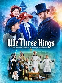 Мы три короля (2020) Смотреть онлайн