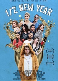Половина Нового Года (2019) Смотреть онлайн