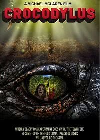 Крокодил (2017) Смотреть онлайн