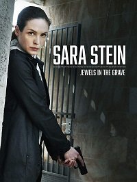 Сара Штейн: Драгоценности из могилы (2019) Смотреть онлайн