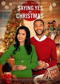 Скажи Рождеству "Да" (2021) Смотреть онлайн