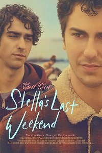Последний выходной Стеллы (2018) Смотреть онлайн