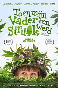 День, когда мой папа превратился в куст (2016) Смотреть онлайн