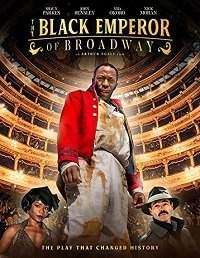 Черный император Бродвея (2020) Смотреть онлайн