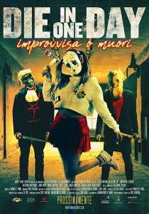 Умрите в один день (2018) Смотреть онлайн