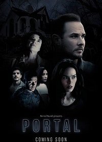 Портал (2019) Смотреть онлайн